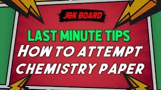 how to attempt chemistry paper class 11 jkbose🔥last minute tips for chemistry exam class 11
