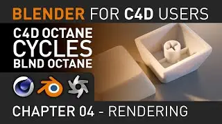 Silverwing Long-Tip: Blender for C4D Users PT4 Rendering (In C4D Blender Octane & Cycles)