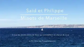 Saïd et Philippe Minots de Marseille