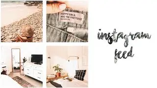 INSTAGRAM FEED || WARM THEME || POLARR