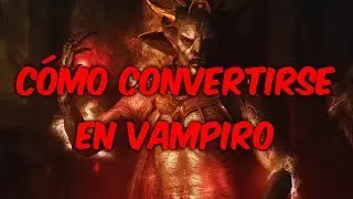 CÓMO CONVERTIRSE EN VAMPIRO | SKYRIM