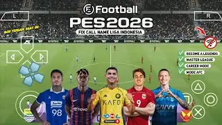 eFootball PES 2026 PPSSPP Android Offline Full Update AFC & League Kits 25/26 Season 4k Graphics
