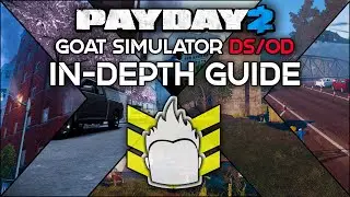 How to do DS/OD Goat Simulator [PAYDAY 2 Guide]