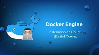 Instalar Docker Engine en Ubuntu (Digital Ocean) 🐳