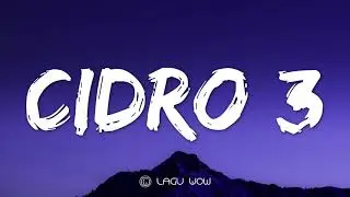 SUCI TACIK - Cidro 3 (Lyrics)