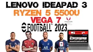 Lenovo Ideapad 3 Ryzen 5 5500U Teste em Jogos - EFootball 2023