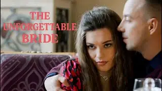 She’s planning her ex-fiancé’s wedding | THE UNFORGETTABLE BRIDE | Spanish Novelas - Premier Series