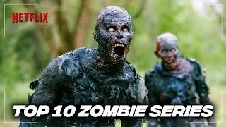 Top10 Best Zombie Series On Netflix - 2022 | Best Netflix Zombie Movies | Netflix Tops