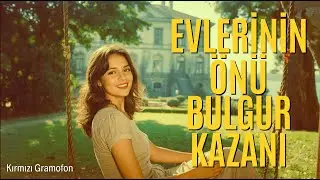 Evlerinin Önü Bulgur Kazanı | 70s Psychedelic Pop Rock Cover