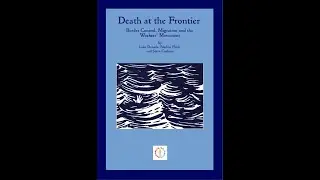 Death at the Frontier – Border Control, Migration and the Workers’ Movement