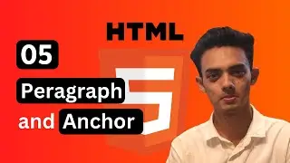 Paragraph and Link Tag in Html | 05 | Html 5 #2023