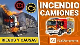 INCENDIO CAMION | Riesgos y causas