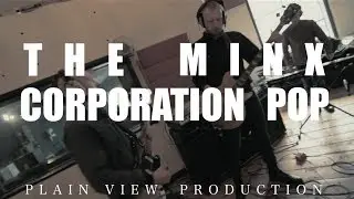The Minx - Corporation Pop (Studio Studio Sessions)