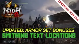 Updated - All Nioh 2 Armor Smithing Texts Locations | Light, Medium & Heavy Armor