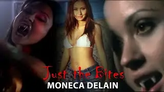 Just the Bites - All vampire scenes of Monica Delain