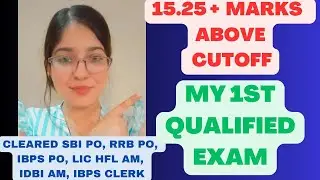 My 1st Qualified Exam | 15.25 Marks + Cutoff | #rrb #rrbpo #rrbclerk #sbi #sbipo #ibpspo #ibps #rbi