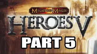 Heroes 5 Playthrough 11 ( Academy ), Part 5
