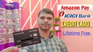 Amazon Pay Icici Credit Card | Amazon pay icici bank credit card Full Review