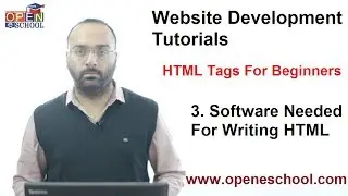 HTML Tags For Beginners (HTML Tutorials) - Tutorial 3 - Software needed for writing HTML
