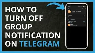 How To Turn Off Group Notification on Telegram in 2024