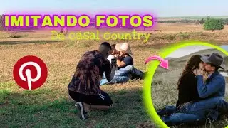 IMITANDO FOTOS DE CASAL COUNTRY DO PINTEREST
