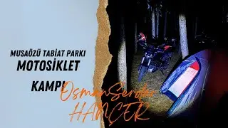 Göl kenarında motosiklet kampı | Musaözü Tabiat Parkı Eskişehir