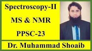Spectroscopy  | PPSC Chemistry | Mass Spectrometry | Nuclear magnetic resonance | NMR | MS