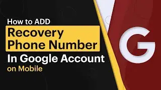 How To Add Recovery Number In Gmail