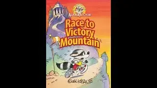 Children's book read aloud. 'Race To Victory Mountain.'