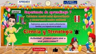 5to y 6to primaria - ¿Comer para vivir o vivir para comer?