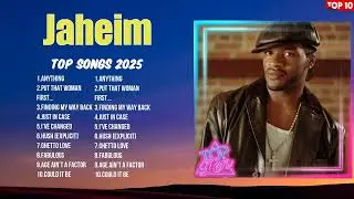 Jaheim Must-Listen Tracks 2025 ~ Trending Songs ~ Best Hits