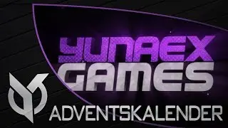 YunaexGames Intro (Adventskalender) | by yυѕeιғх