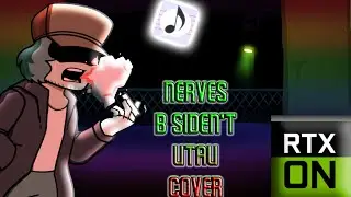 Friday Night Funkin' Nerves B-Siden't UTAU Cover