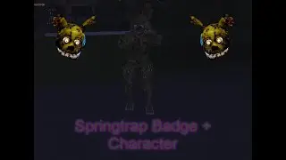 How to get the Springtrap Badge + Character | Freddy's Ultimate Roleplay