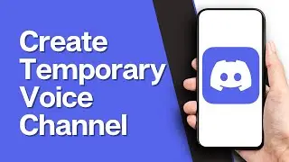 How to Create a Temporary Voice Channel on Discord | Custom Voice Channel on Discord (2024)