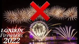 London New Years eve Fireworks 2022✨✨❌❌