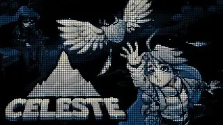 NEVER played Celeste?! | Part 1