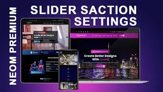 Neom Premium Theme Front Page Slider Section Settings, To Use Slider Settings For Neom Premium Theme