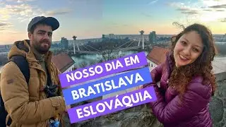 Bratislava, O Melhor Bate-Volta da Europa?