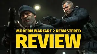 Call of Duty: Modern Warfare 2 Remastered Review