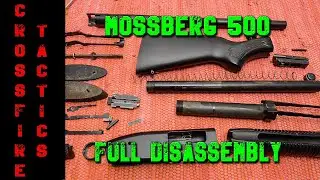 Mossberg 500 - full disassembly and real time reassembly - 