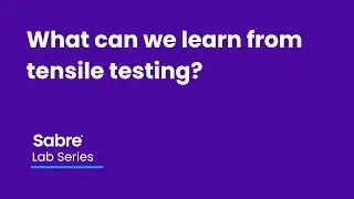 Lab Series: What can we learn from tensile testing?