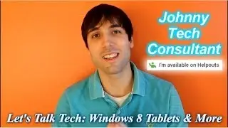 Vlogging Technology: Windows Tablets & More