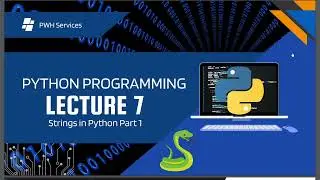 Strings in Python Part 1| Slicing in Strings |Python Tutorials| Lecture 7