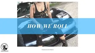 How We Roll (FREE) Ken The Man X BeatKing X Megan The Stallion Type Beat 2021