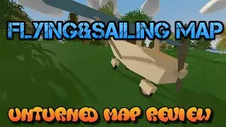 UNTURNED | FLYING&SAILING MAP REVIEW