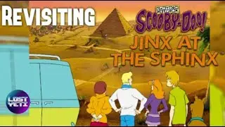 Revisiting Scooby Doo! - Jinx at the Sphinx | TheLostYeti