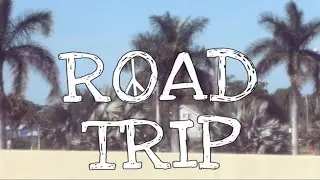 Road Trip