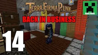 TerraFirmaPunk with Robs Mind (#14)- Back in Business