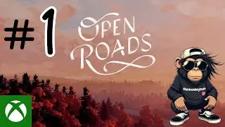 Open Roads (2024) | Xbox Series X | Part 1